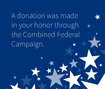 "A donation was made in your honor through the Combined Federal Campaign." On a blue background with stars